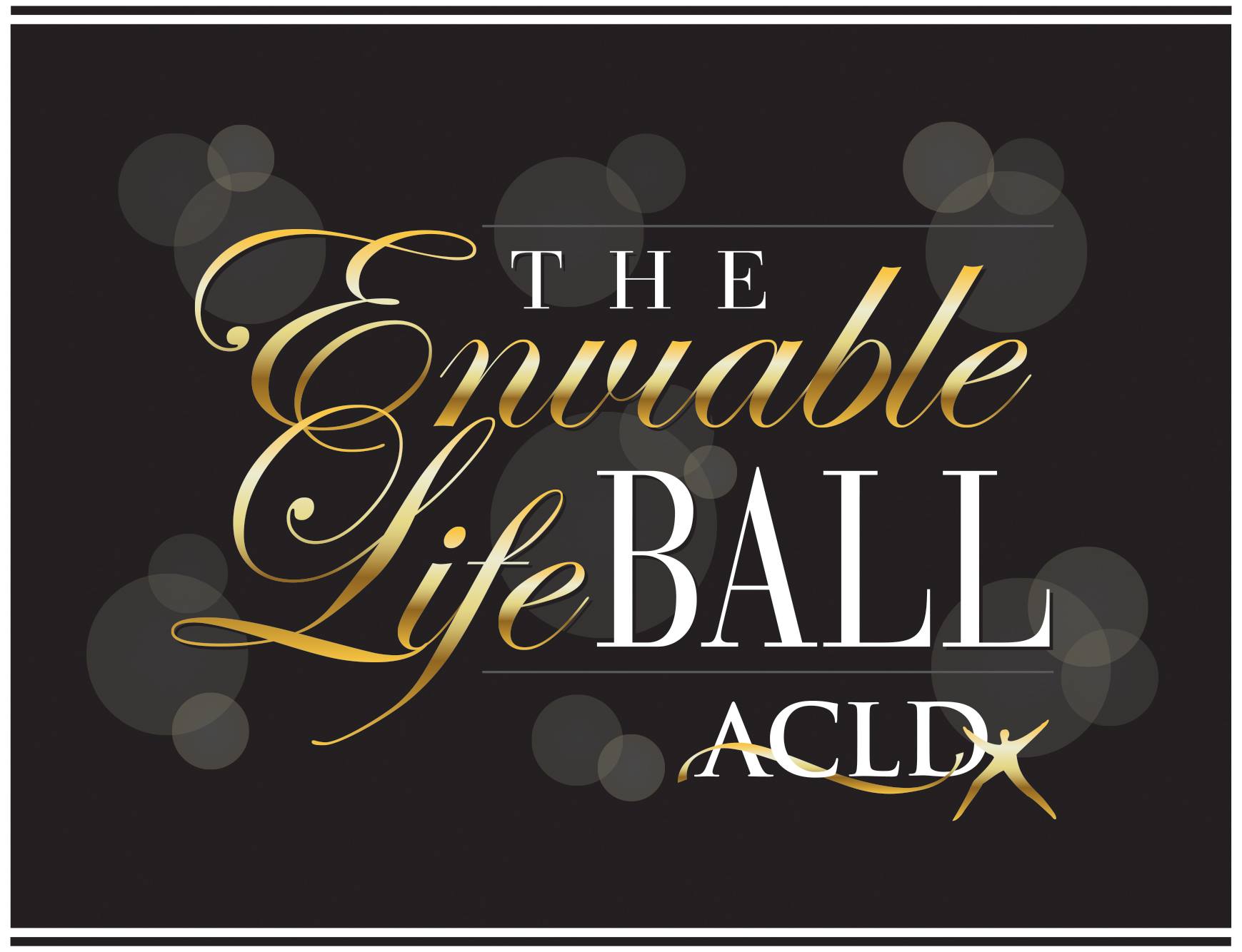 The Enviable Life Ball - ACLD